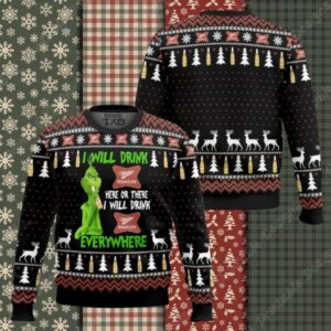 Grinch I Will Drink Miller High Life Everywhere Ugly Christmas Sweater