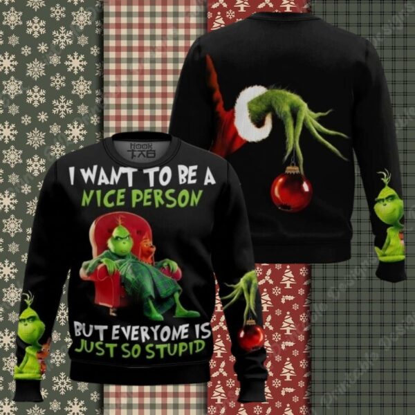 Grinch and Max I want to be a nice person but everyone is just so stupid Ugly Christmas Sweater