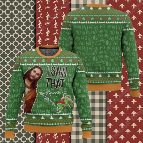 I Saw That Grinch – Funny Jesus Christ Meme Christmas Ugly Sweater